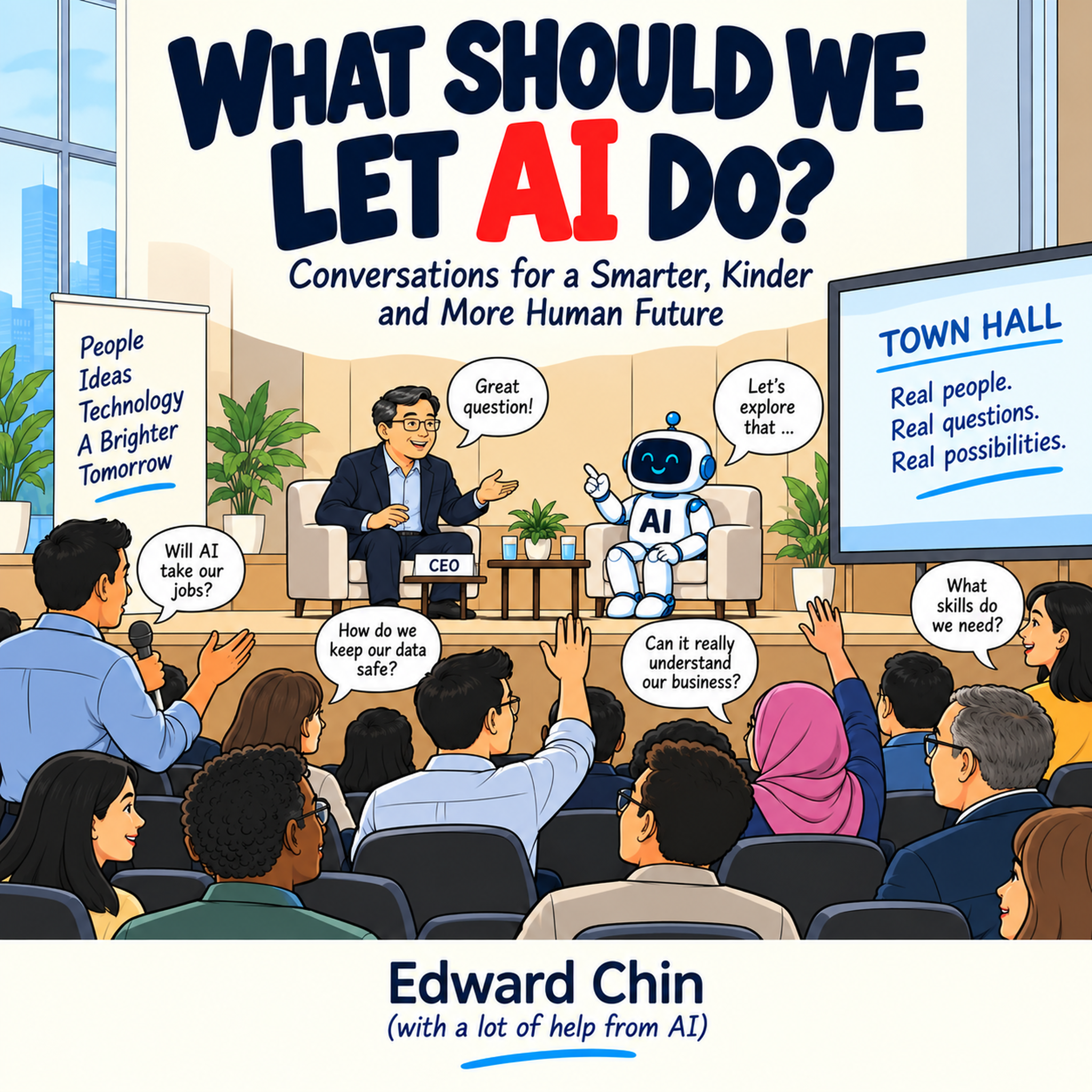 Front cover of What Should We Let AI Do?